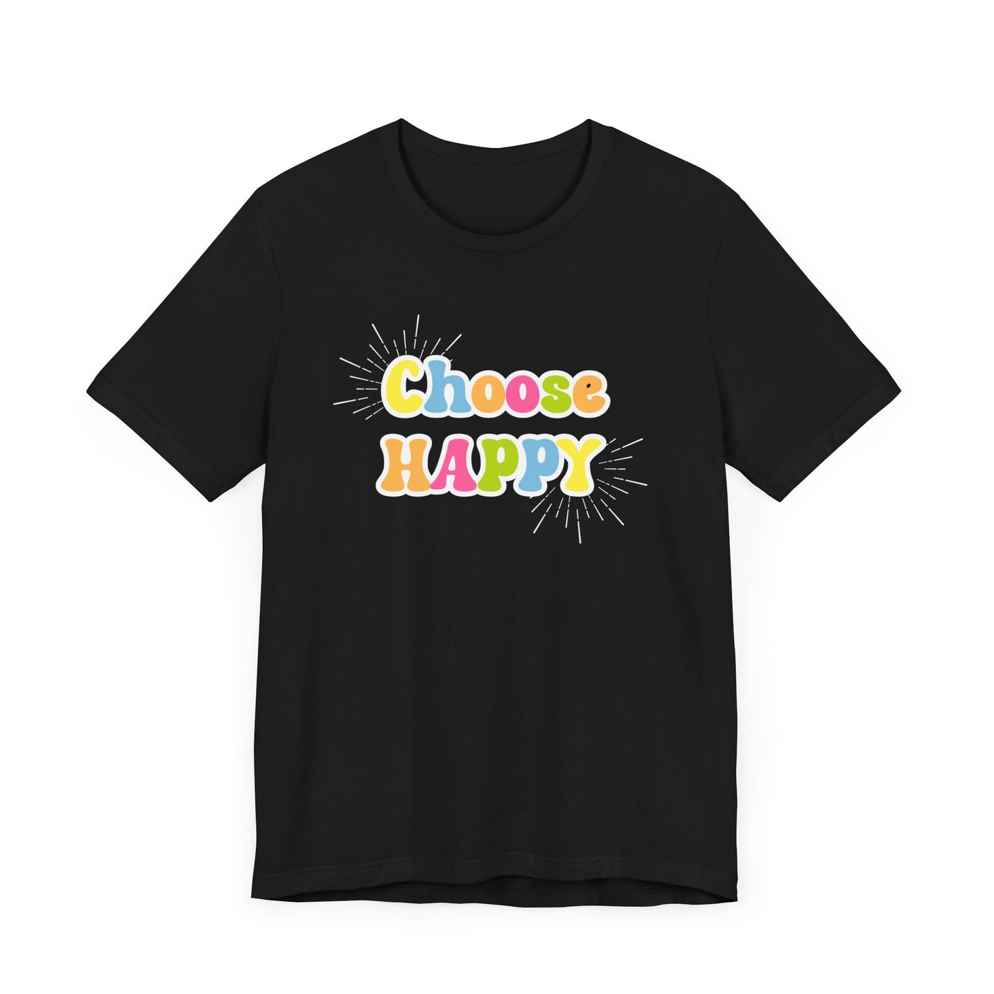 Choose HAPPY - Unisex Jersey Short Sleeve Tee