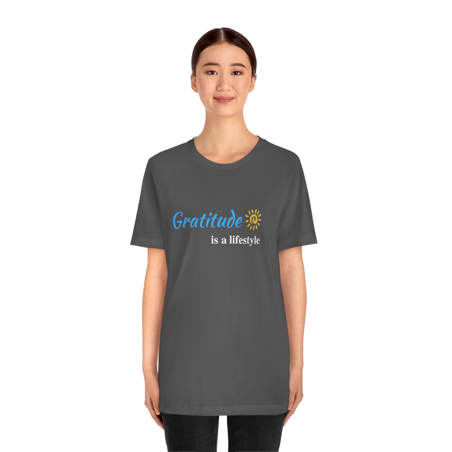 Gratitude is a Lifestyle (Blue Text) - Asphalt Unisex Jersey Short Sleeve Tee; Thankful; Inspiration; Motivation; Mom; Daughter; Girlfriend