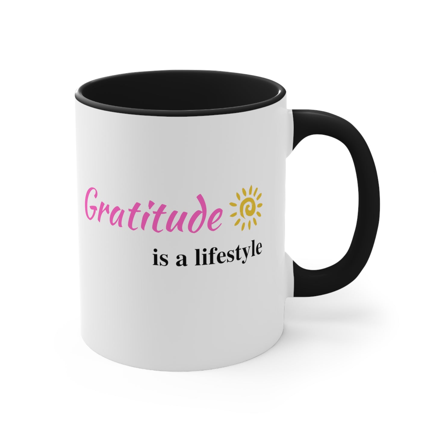 Gratitude is a Lifestyle Coffee Mug White Ceramic (Pink Text) Black Handle & Interior, 11oz;Thankful;Inspiration;Motivation;Mom;Daughter