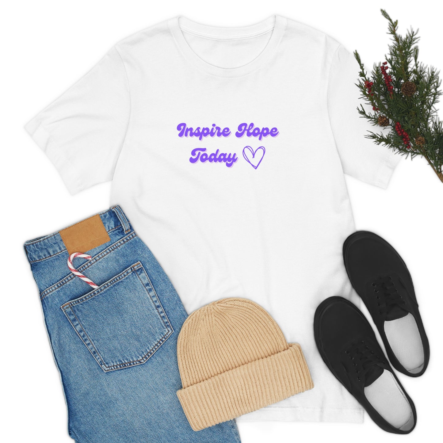 Inspire Hope Today - Unisex Jersey Short Sleeve Tee; Thankful; Inspiration; Motivation; Mom; Daughter; Girlfriend; Gift