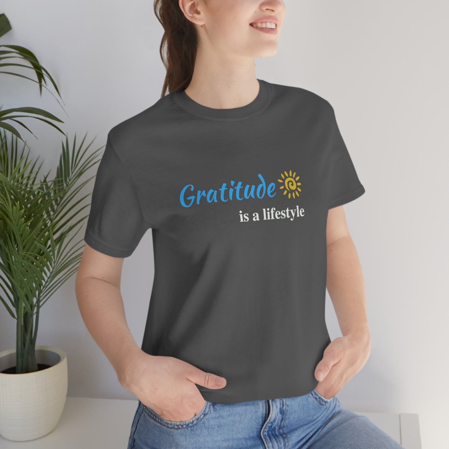 Gratitude is a Lifestyle (Blue Text) - Asphalt Unisex Jersey Short Sleeve Tee; Thankful; Inspiration; Motivation; Mom; Daughter; Girlfriend