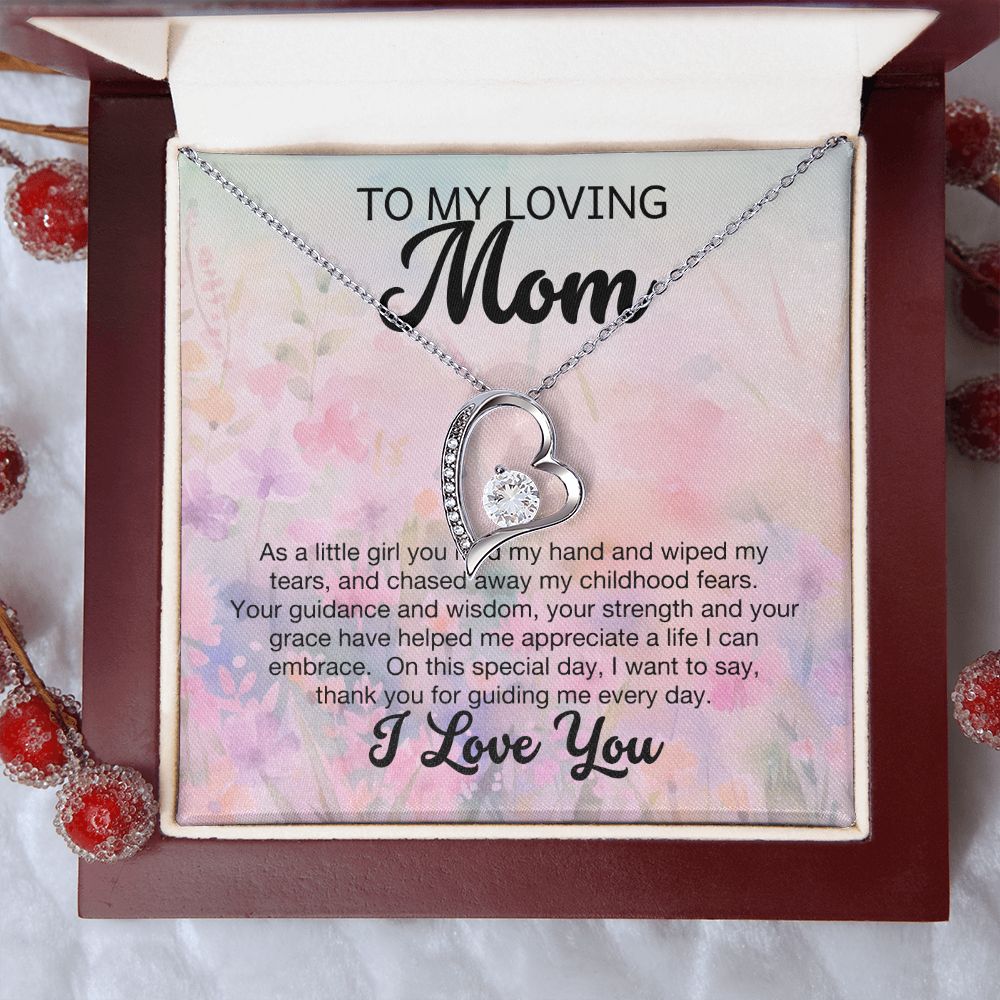 Mom - As a little girl you held my hand