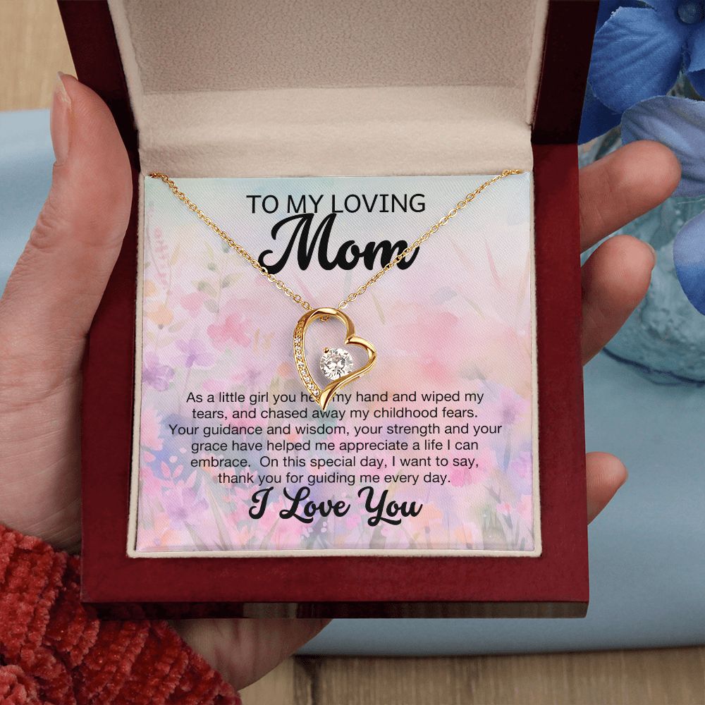 Mom - As a little girl you held my hand