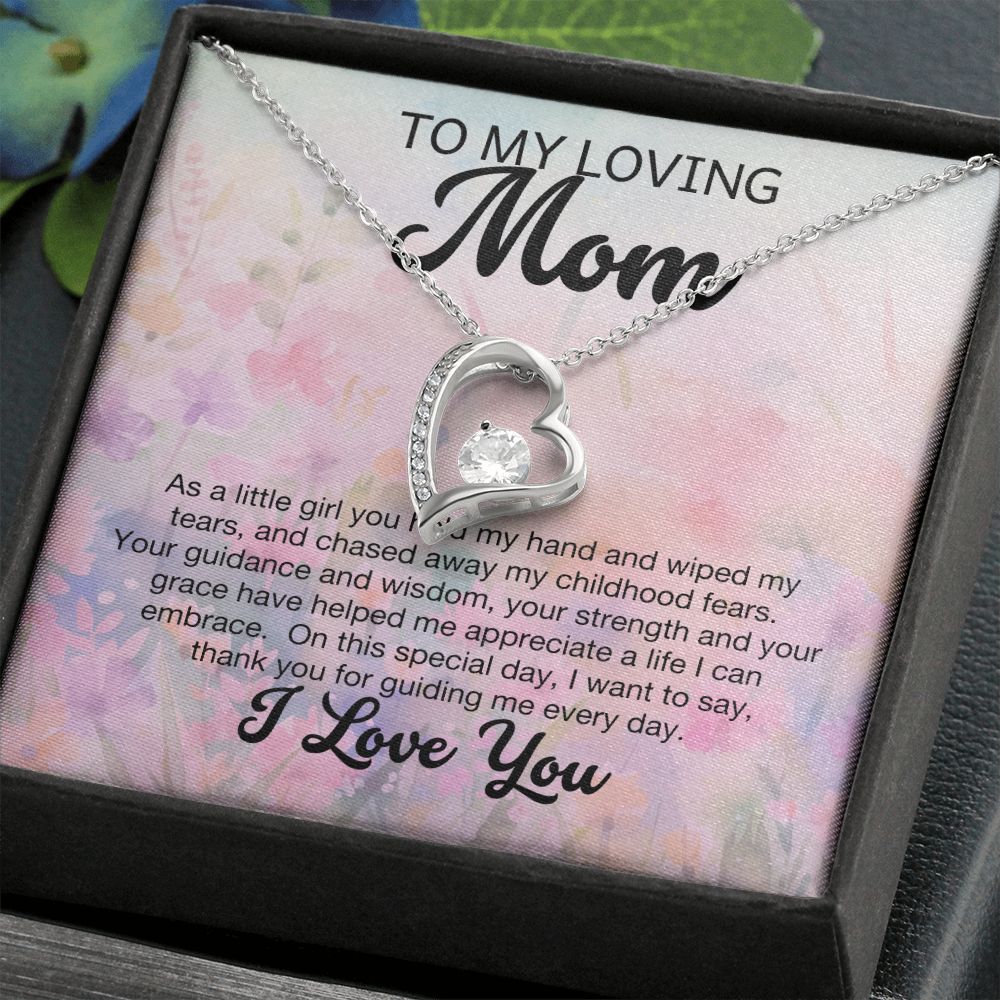 Mom - As a little girl you held my hand