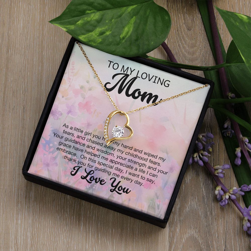 Mom - As a little girl you held my hand