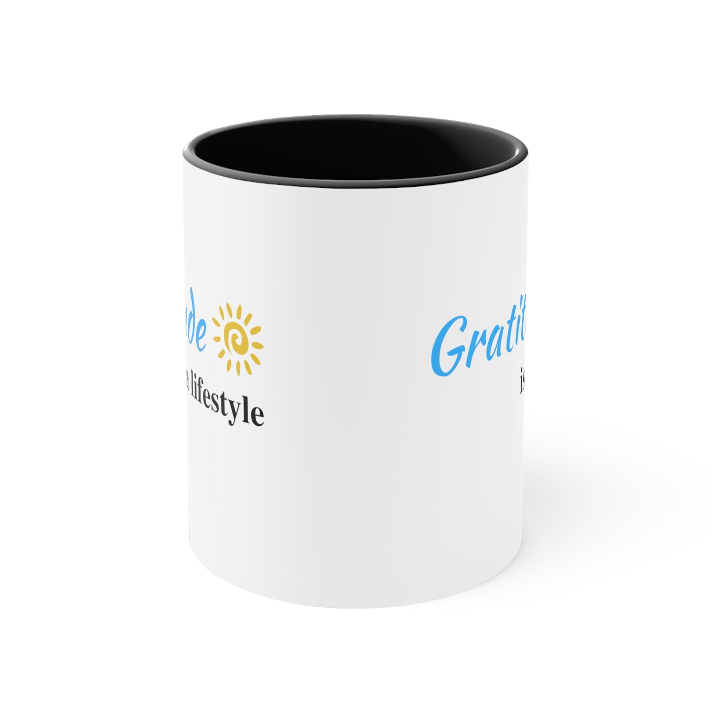 Gratitude is a Lifestyle Coffee Mug (Blue Text) White Ceramic, Black Handle & Interior, 11oz; Thankful;Inspiration;Motivation;Mom;Daughter