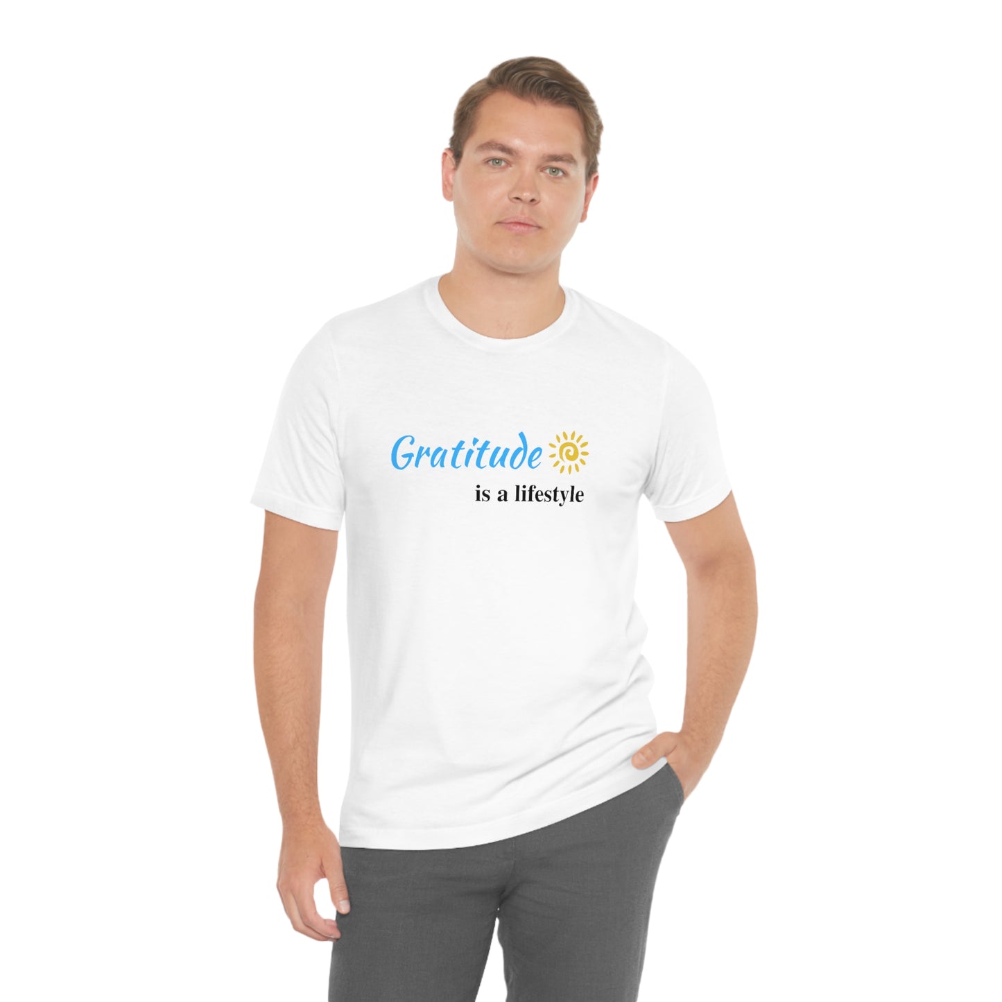 Gratitude is a Lifestyle (Blue Text) - Unisex Jersey Short Sleeve Tee; Thankful; Inspirational; Motivational; Mom; Daughter; Girlfriend Gift