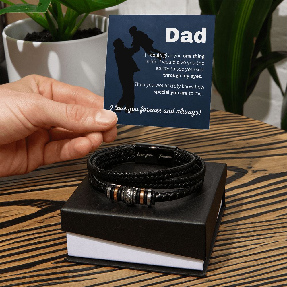 Dad - If I could give you - bracelet