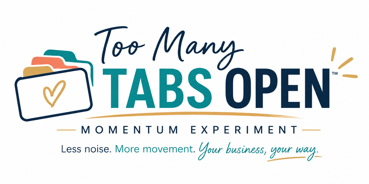 Too Many Tabs Open™ Momentum Experiment