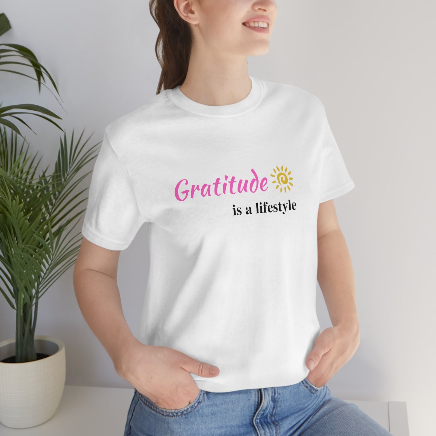 Gratitude is a Lifestyle (Pink Text) - Unisex Jersey Short Sleeve Tee; Thankful; Inspiration; Motivation; Mom; Daughter; Girlfriend Gift