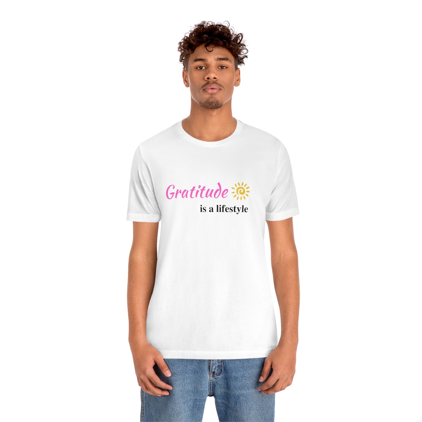 Gratitude is a Lifestyle (Pink Text) - Unisex Jersey Short Sleeve Tee; Thankful; Inspiration; Motivation; Mom; Daughter; Girlfriend Gift