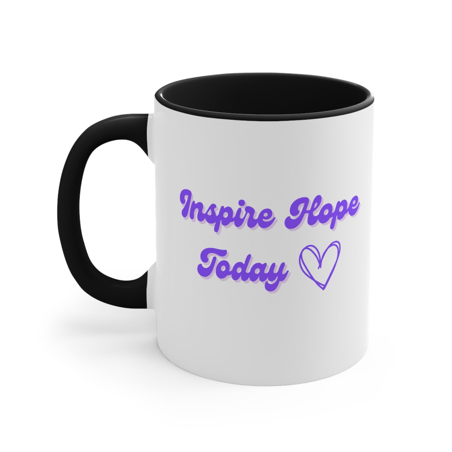 Inspire Hope Today Coffee Mug White Ceramic, Black Handle & Interior, 11oz; Thankful; Inspiration; Motivation; Mom; Daughter; Friend Gift