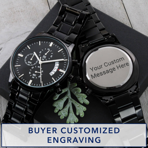 Customizable Engraved Black Chronograph Watch for Father, Son, Brother, Husband, Grandson, Grandfather